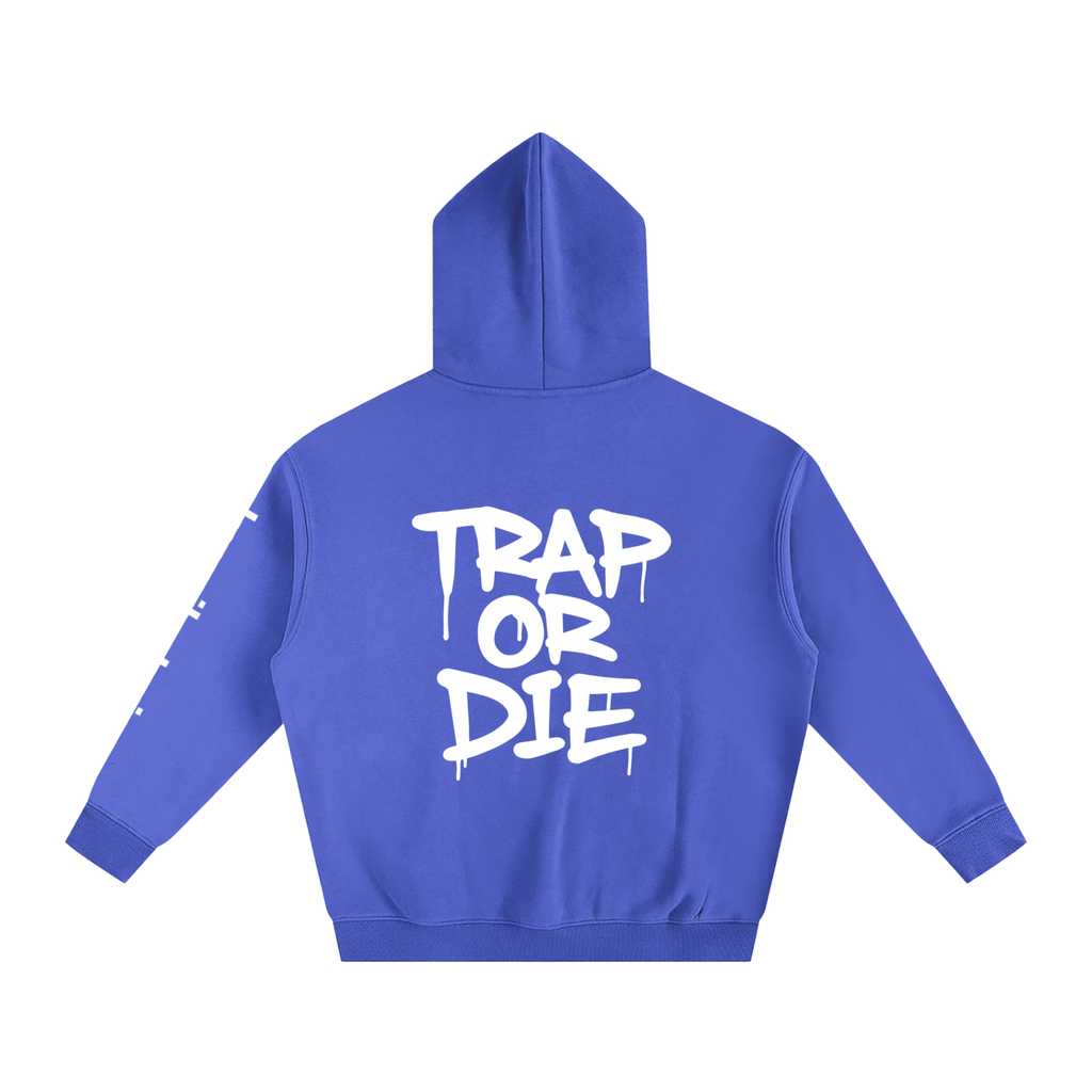 trap or die Hoodie