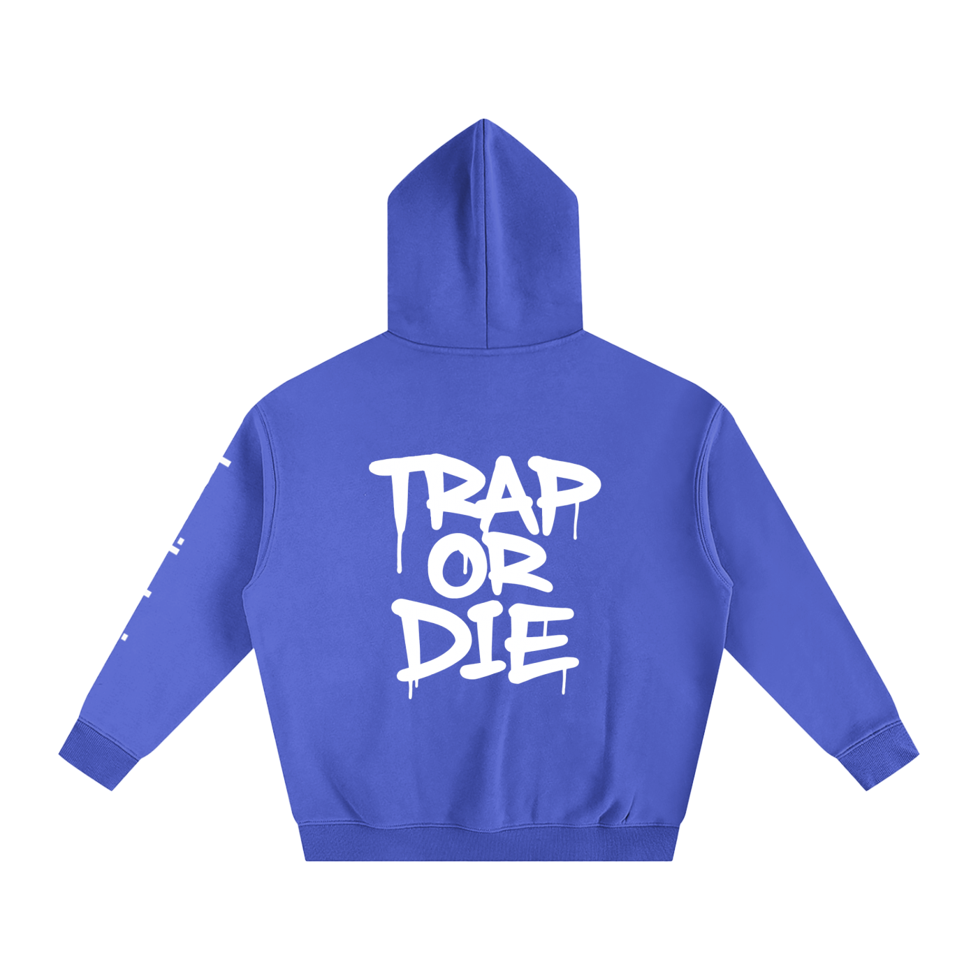 trap or die Hoodie