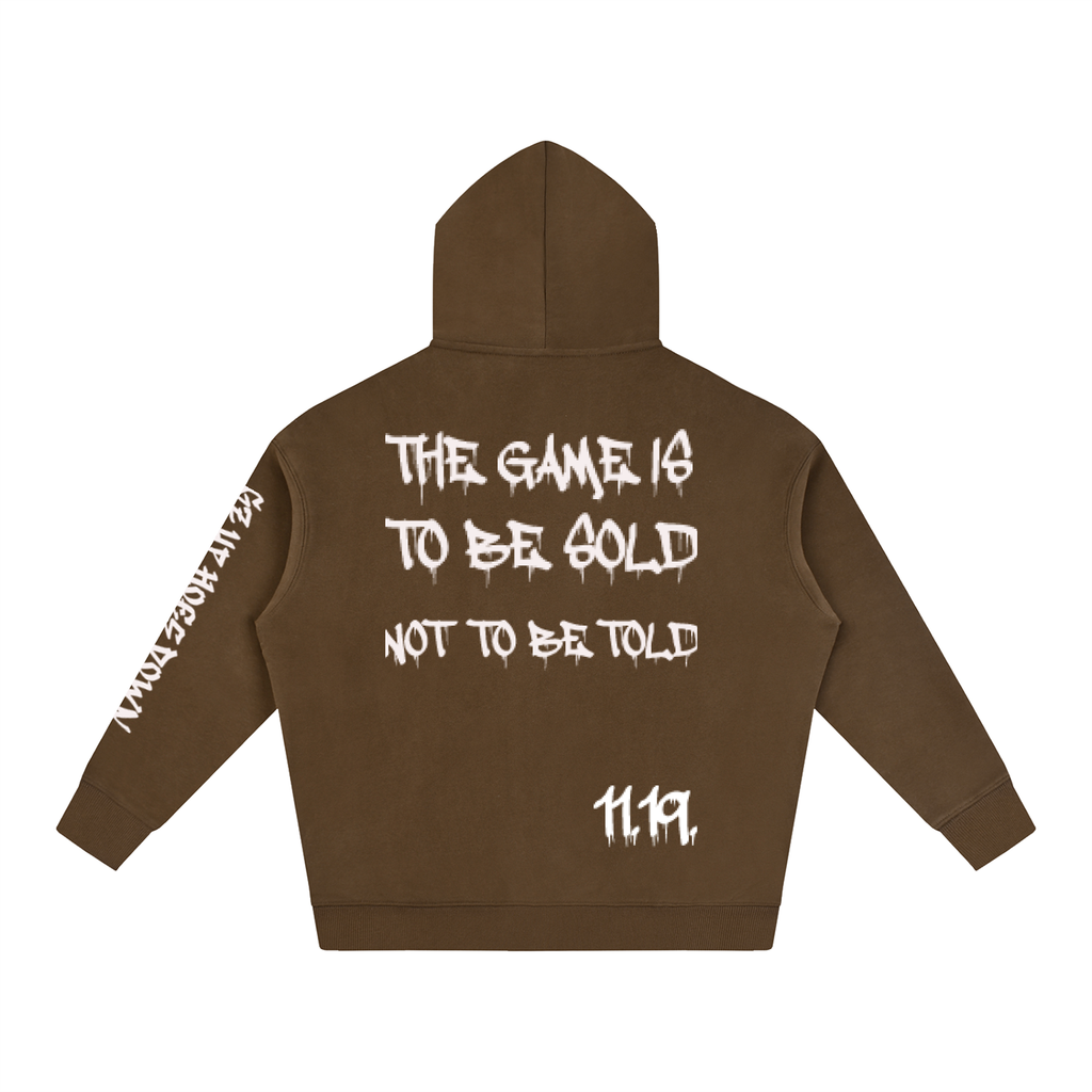 GAME IS TO BE SOLD Hoodie