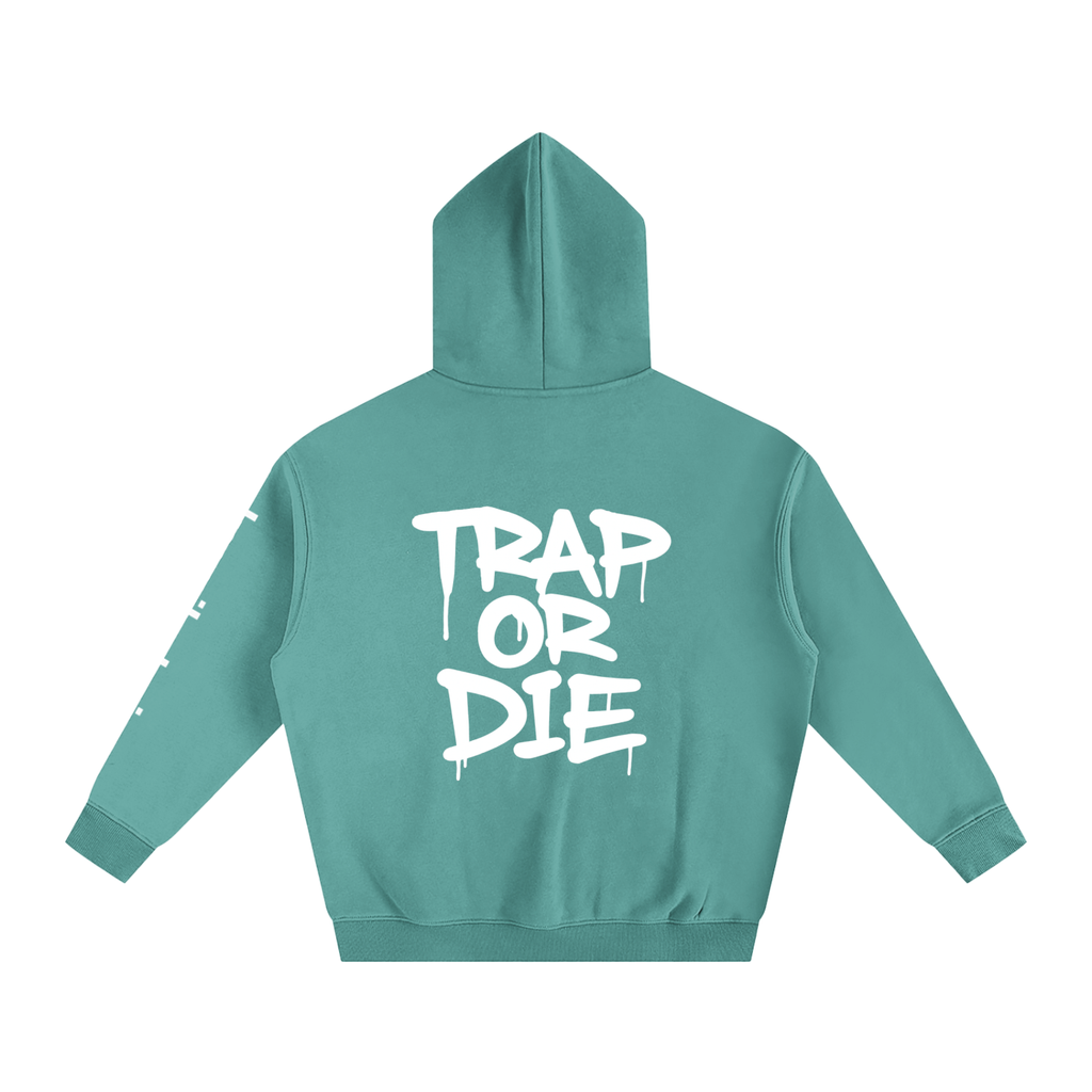 trap or die Hoodie